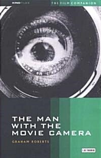 The Man with the Movie Camera : The Film Companion (Paperback)