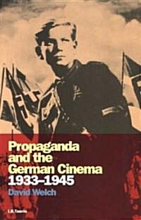 Propaganda and the German Cinema, 1933-1945 (Paperback, Rev ed.)