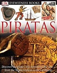 Piratas/ Pirates (Hardcover)