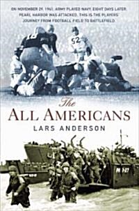 The All Americans: From the Football Field to the Battlefield (Paperback)