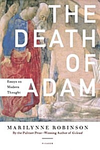 The Death of Adam: Essays on Modern Thought (Paperback)