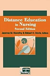 Distance Education in Nursing, Second Edition (Paperback, 2)