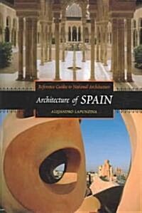 Architecture of Spain (Hardcover)