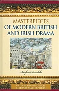 Masterpieces of Modern British And Irish Drama (Hardcover)