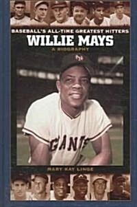 [중고] Willie Mays: A Biography (Hardcover)