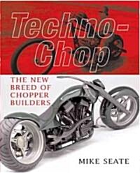 Techno-chop (Hardcover)