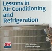 Lessons in Air Conditioning and Refrigeration (CD-ROM)
