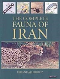 The Complete Fauna of Iran (Hardcover)