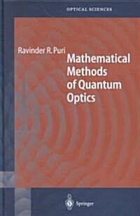 Mathematical Methods of Quantum Optics (Hardcover)