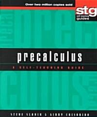 Precalculus: A Self-Teaching Guide (Paperback)
