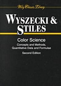 Color Science: Concepts and Methods, Quantitative Data and Formulae (Paperback, 2)