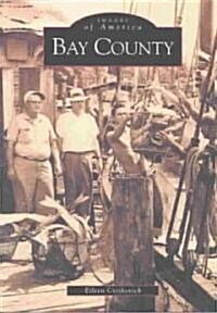Bay County (Paperback)