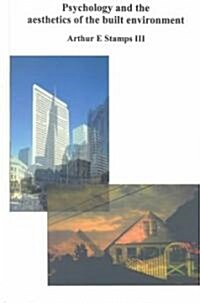 Psychology and the Aesthetics of the Built Environment (Hardcover, 2000)