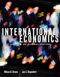 International Economics in the Age of Globalization (Paperback)
