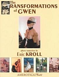The Transformations of Gwen (Paperback)