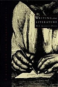 Writing about Literature: A Guide for the Student Critic (Paperback)