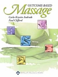 Outcome-Based Massage (Paperback)