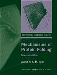 Mechanisms of Protein Folding (Paperback, 2)