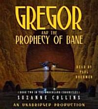 Gregor And the Prophecy of Bane (Audio CD, Unabridged)