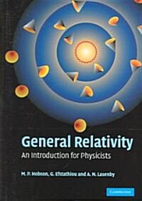 General Relativity : An Introduction for Physicists (Hardcover)