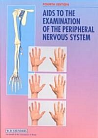 AIDS to the Examination of the Peripheral Nervous System (Paperback, 4th)