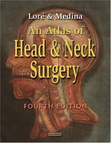 [중고] An Atlas Of Head And Neck Surgery (Hardcover, 4th, Revised)