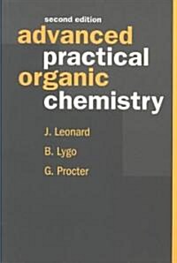 Advanced Practical Organic Chemistry (Paperback, 2nd)