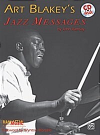 Art Blakeys Jazz Messages (Paperback, Compact Disc)
