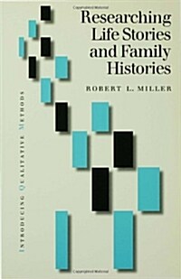Researching Life Stories and Family Histories (Paperback)