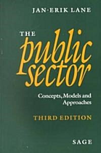 The Public Sector: Concepts, Models and Approaches (Paperback, 3)