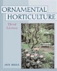 Ornamental Horticulture (Hardcover, 3rd)