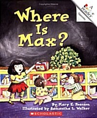 Where Is Max? (a Rookie Reader) (Paperback)