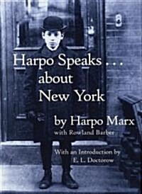 Harpo Speaks... About New York (Hardcover)