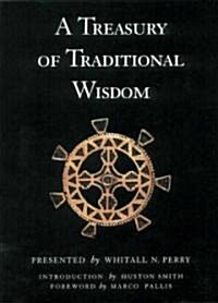 A Treasury of Traditional Wisdom (Paperback)
