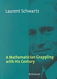 A Mathematician Grappling With His Century (Paperback)