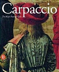 Carpaccio: Major Pictorial Cycles (Hardcover)