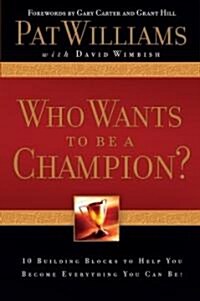 Who Wants to Be a Champion? (Hardcover)