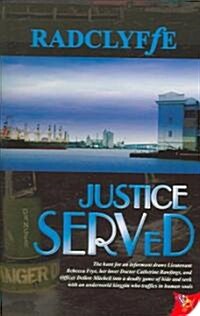 Justice Served (Paperback)