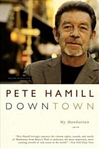 Downtown : My Manhattan (Paperback)