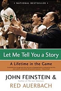 Let Me Tell You a Story: A Lifetime in the Game (Paperback)