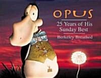 Opus: 25 Years of His Sunday Best (Paperback)