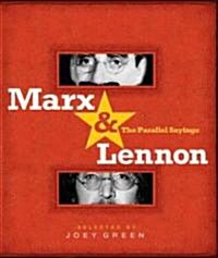 Marx & Lennon: The Parallel Sayings (Paperback)