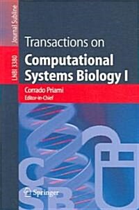 Transactions on Computational Systems Biology I (Paperback, 2005)