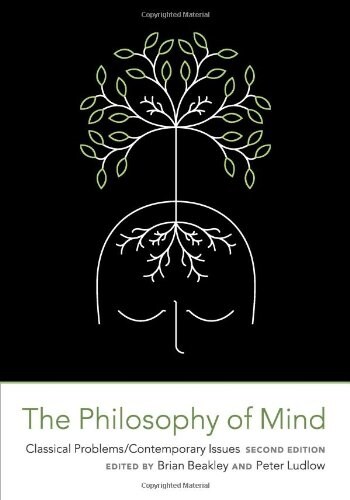 The Philosophy of Mind: Classical Problems/Contemporary Issues (Hardcover, 2)