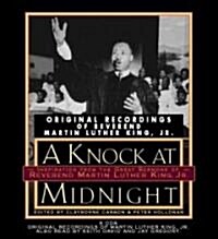 A Knock at Midnight: Inspiration from the Great Sermons of Reverend Martin Luther King, Jr. (Audio CD)