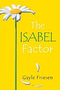 The Isabel Factor (Hardcover)