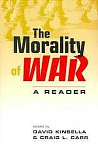 The Morality of War (Paperback)