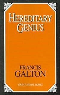 Hereditary Genius: An Inquiry Into Its Laws and Consequences (Paperback)