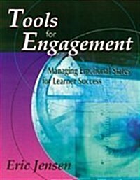 Tools for Engagement: Managing Emotional States for Learner Success (Paperback)