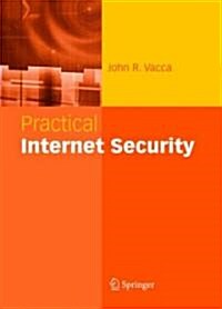 Practical Internet Security (Hardcover)